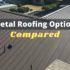 Pros & Cons Of Different Metal Roofing Types