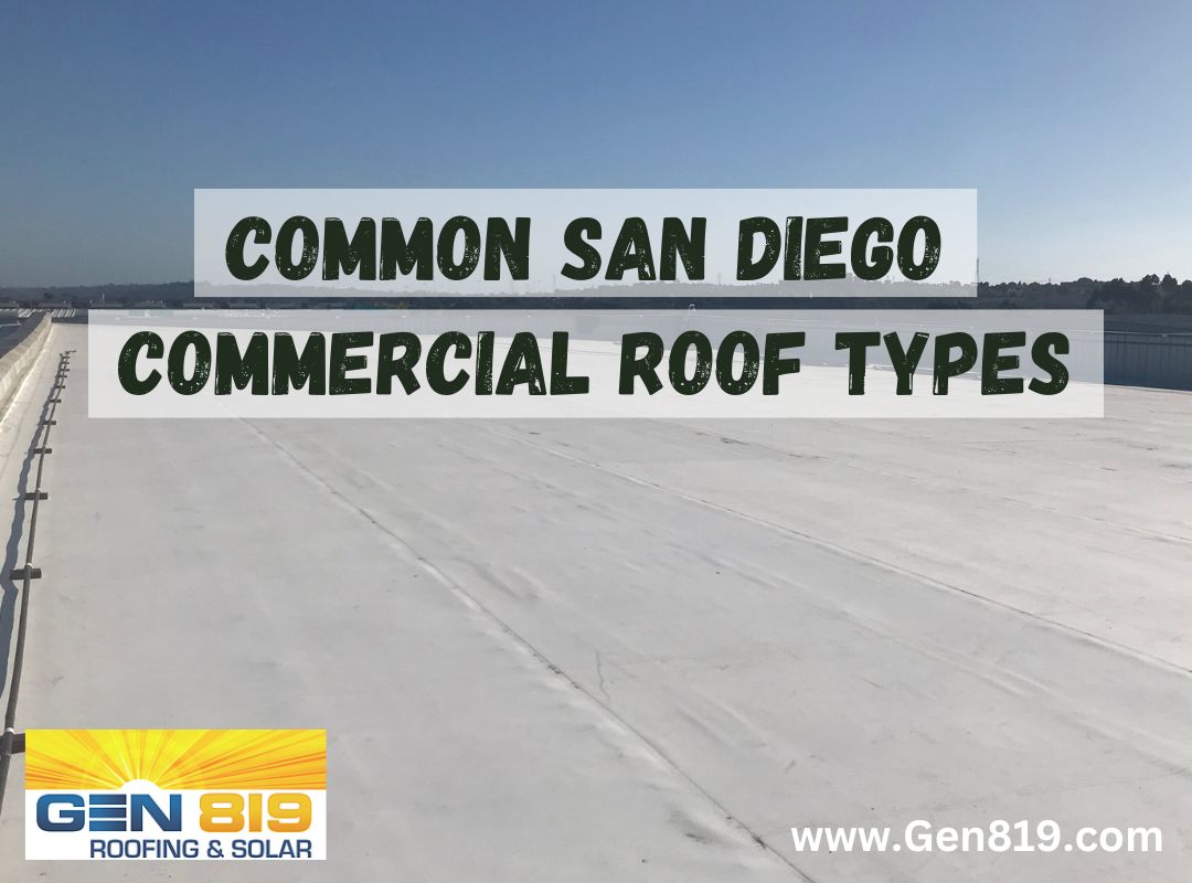 Common Commercial Roofing Types Of San Diego County