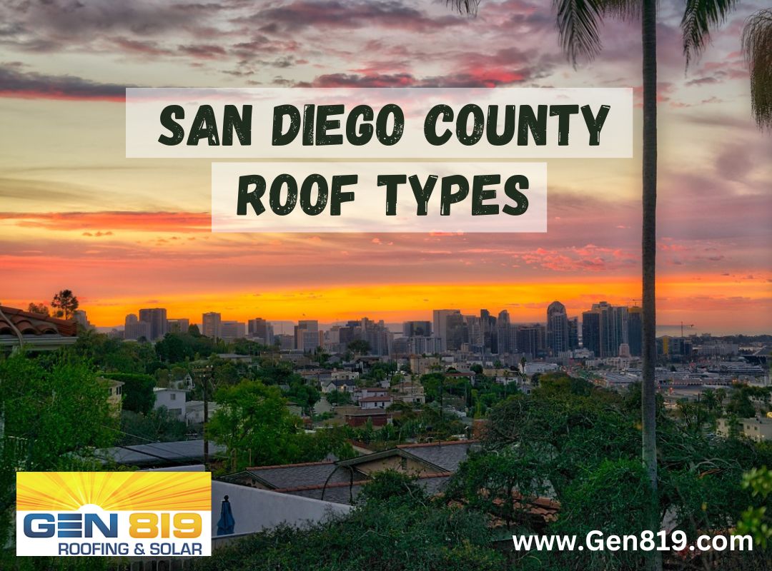 Most Common Roofing Types In San Diego County