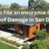 How to File an Insurance Claim for Roof Damage in San Diego